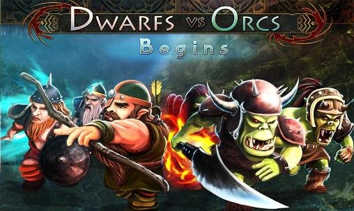 download Dwarfs vs orcs: Begins apk